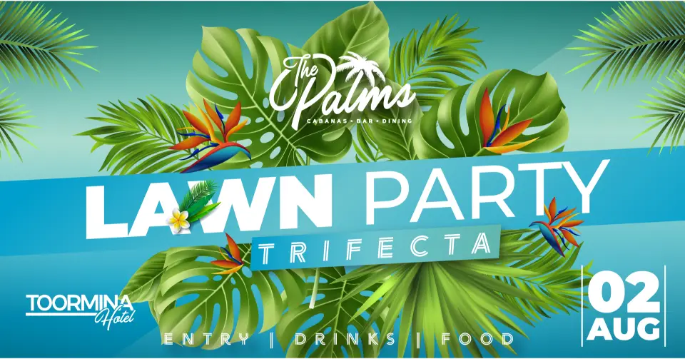 2024 Toormina Hotel Palms Lawn Party Trifecta Ticket